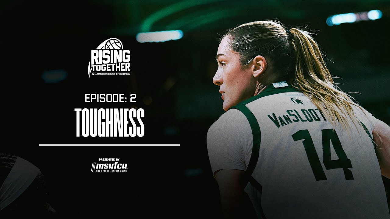 Rising Together: Toughness | Episode 2