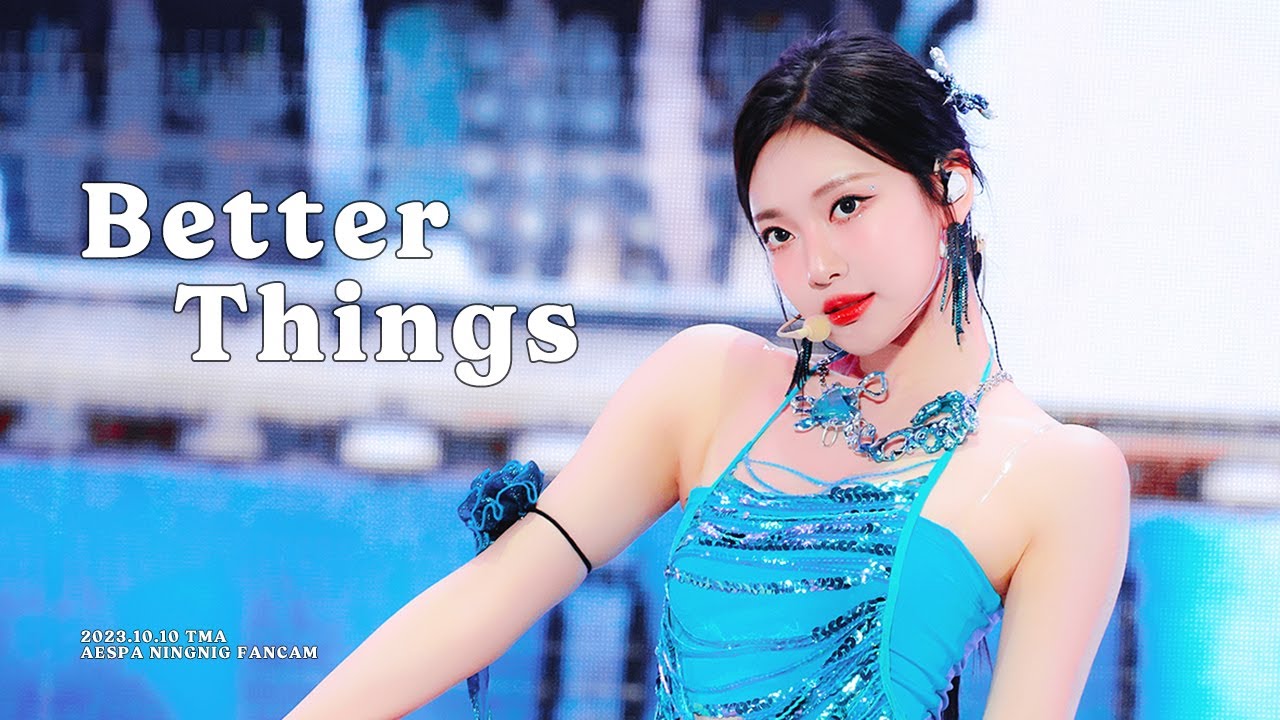 [4K]231010 TMA 더팩트 뮤직 어워드 - Better Things 에스파 닝닝 직캠 ｜ aespa NingNing focus
