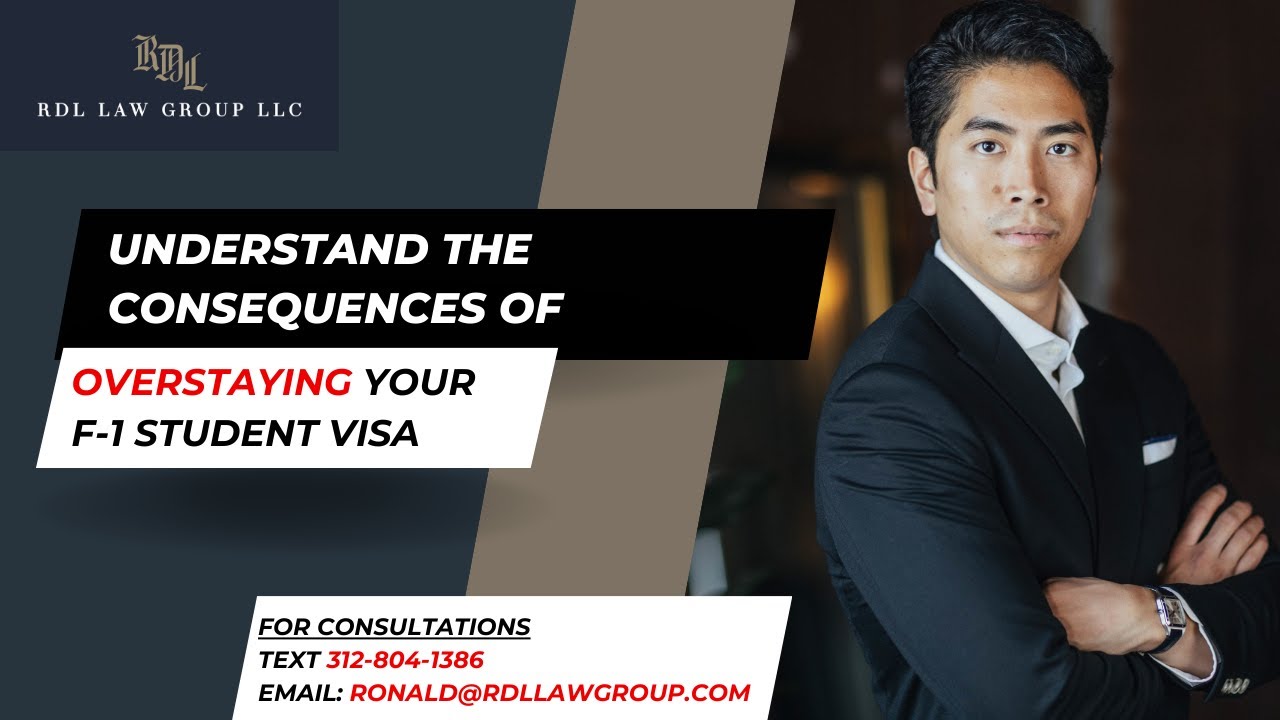 Understanding the Consequences of Overstaying F-1 Student Visa