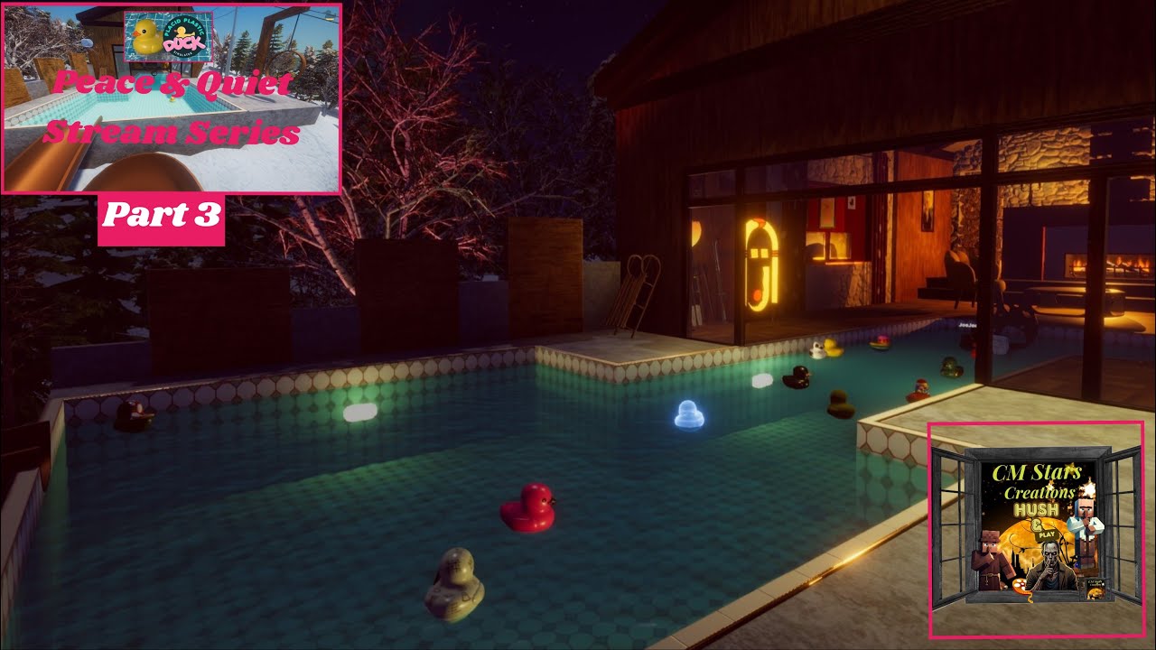 🤫CM Stars Hush & Play 🦆Placid Plastic Ducks Peace & Quiet 🦆Part 3  (No Talking/Game Sounds Only)
