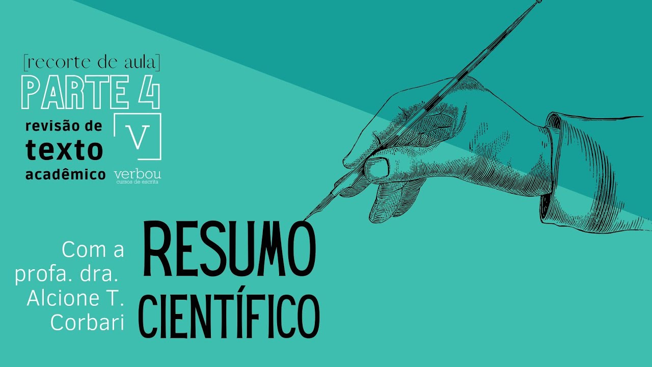 REVISÃO DE TEXTO ACADÊMICO - Resumo científico - PARTE 4