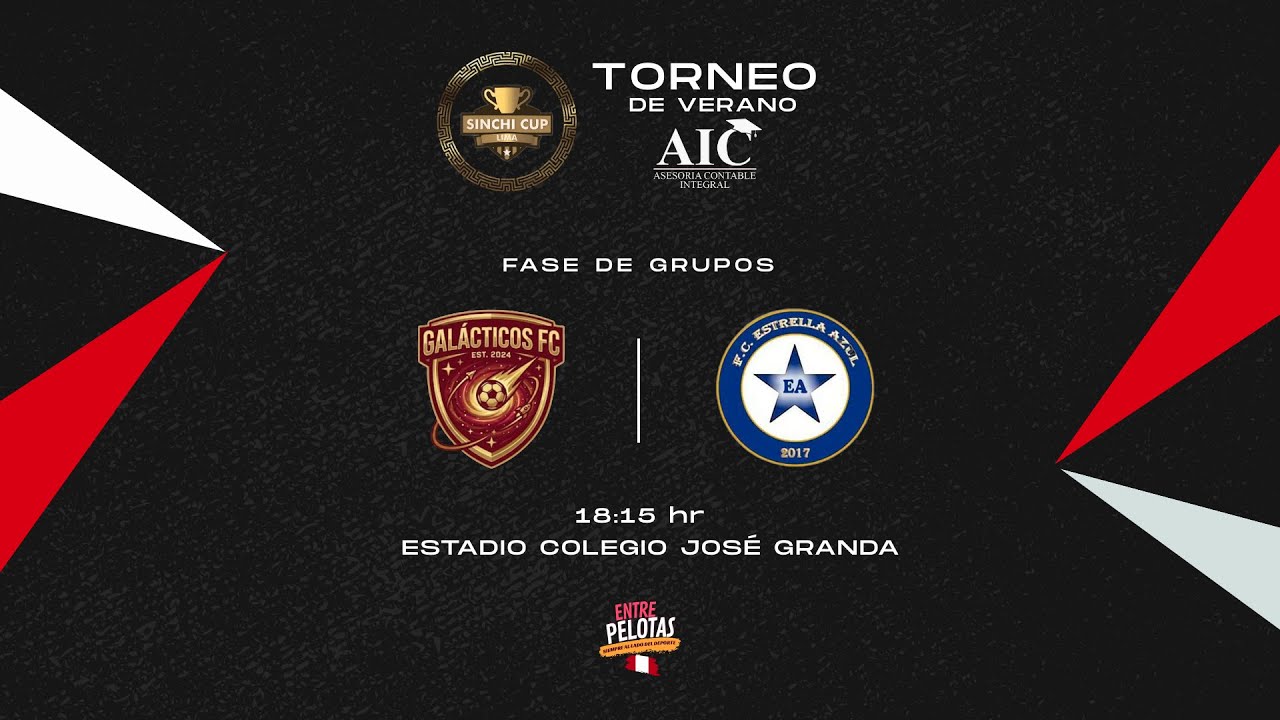 SINCHICUP  CAT. LIBRE⚽Galacticos Fc.  🆚 Estrella Azul FECHA 03🏆 VERANO AIC  2026