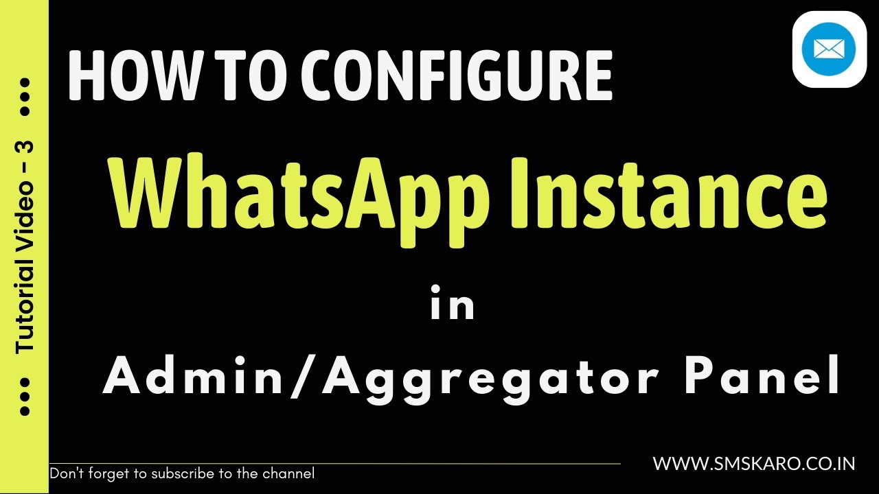 How to manage WhatsApp Instance in Admin / Aggregator Panel