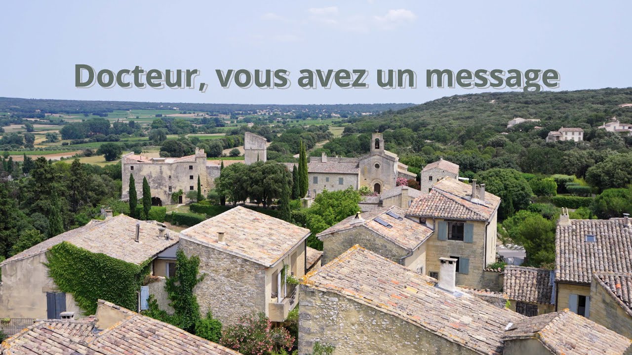 Docteur, Saint-Siffret (30) vous attend !