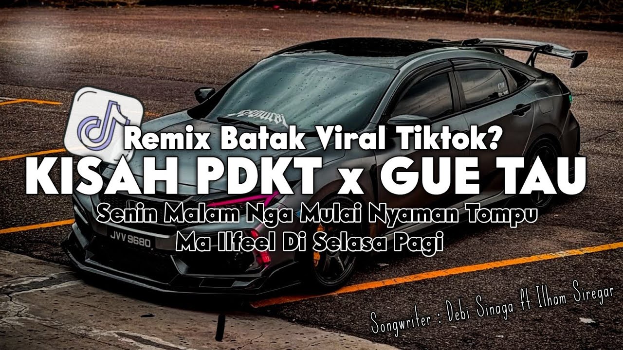 DJ PDKT X GUE TAU AKIMILAKU || REMIX BATAK SLOW KANE TERBARU 