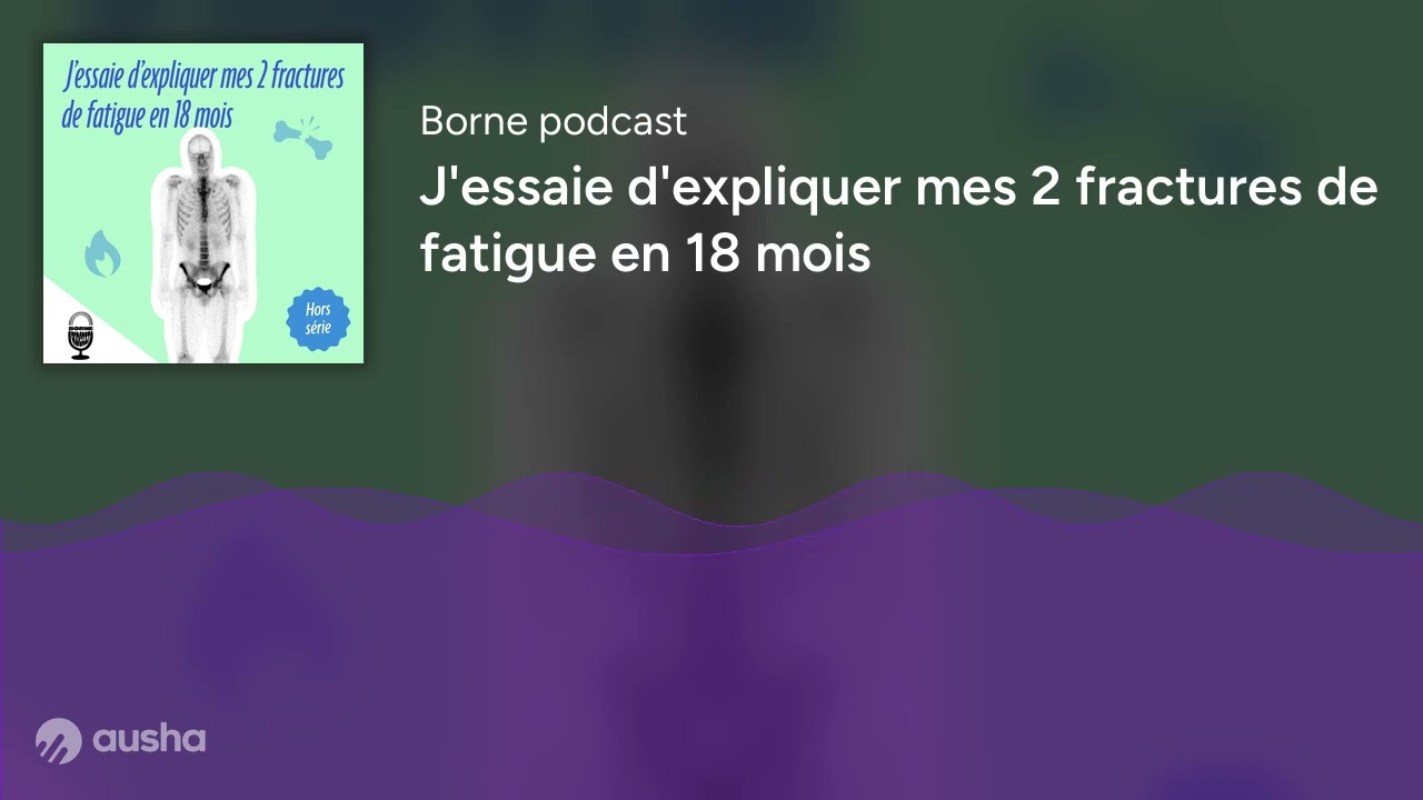 J'essaie d'expliquer mes 2 fractures de fatigue en 18 mois