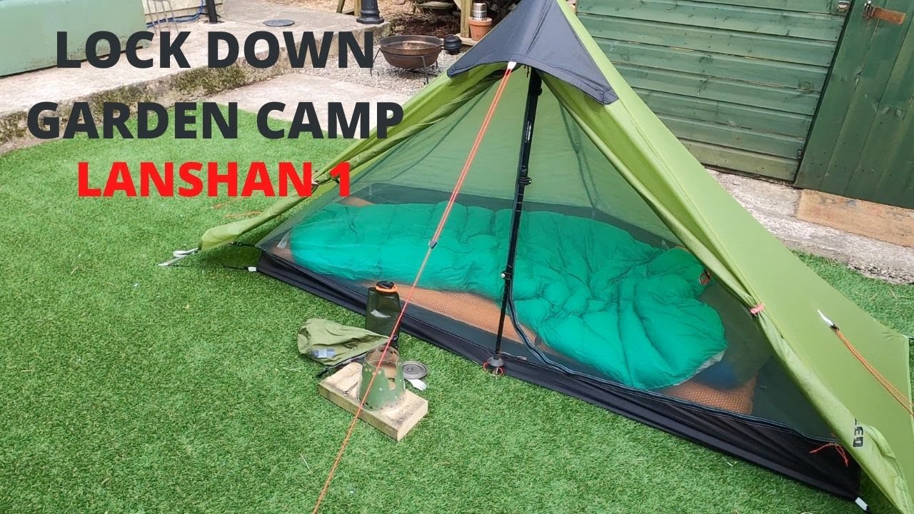 Lanshan 1 LOCK DOWN garden camp