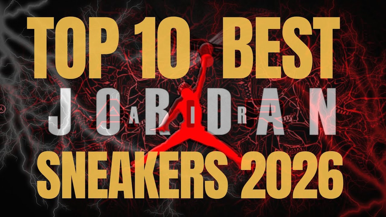TOP 10 BEST AIR JORDANS OF 2026 🔥 These Trends Are TAKING OVER!