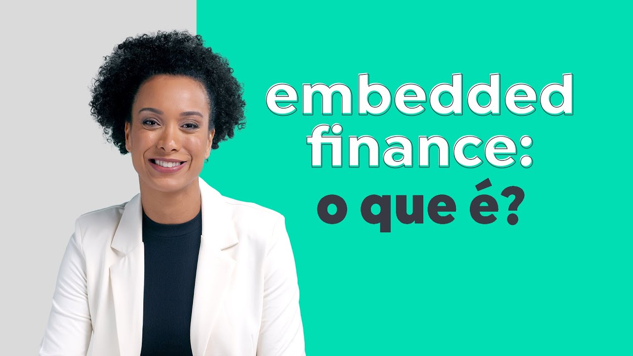 Entendendo o que &eacute; EMBEDDED FINANCE | Adiq Explica