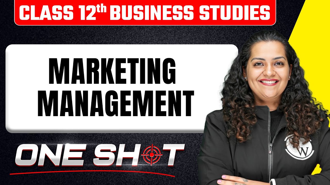 Marketing Management in One Shot 🎯 | Class 12th Business Studies