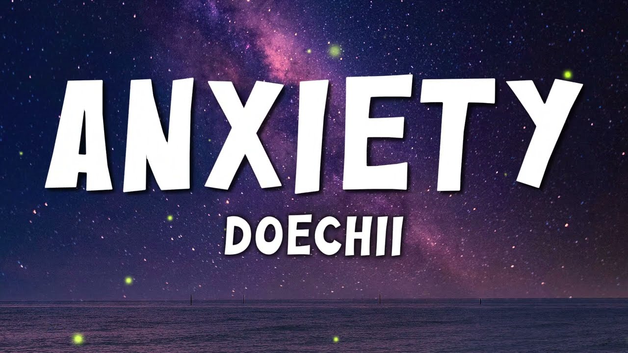 Doechii - Anxiety (Lyrics)