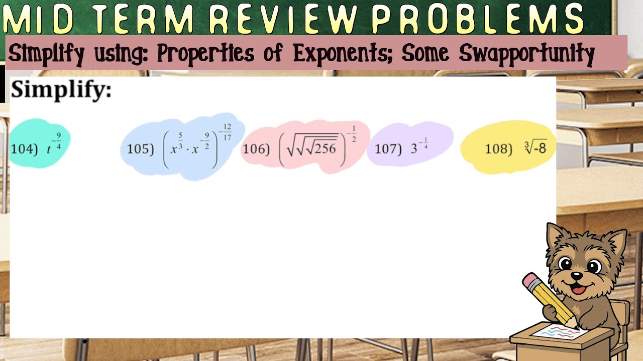 (#104-108) Simplify w/like bases & prop of exp