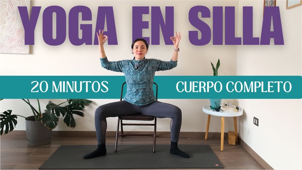 YOGA EN SILLA 20 MINUTOS PARA ADULTO MAYOR / MOVILIDAD REDUCIDA