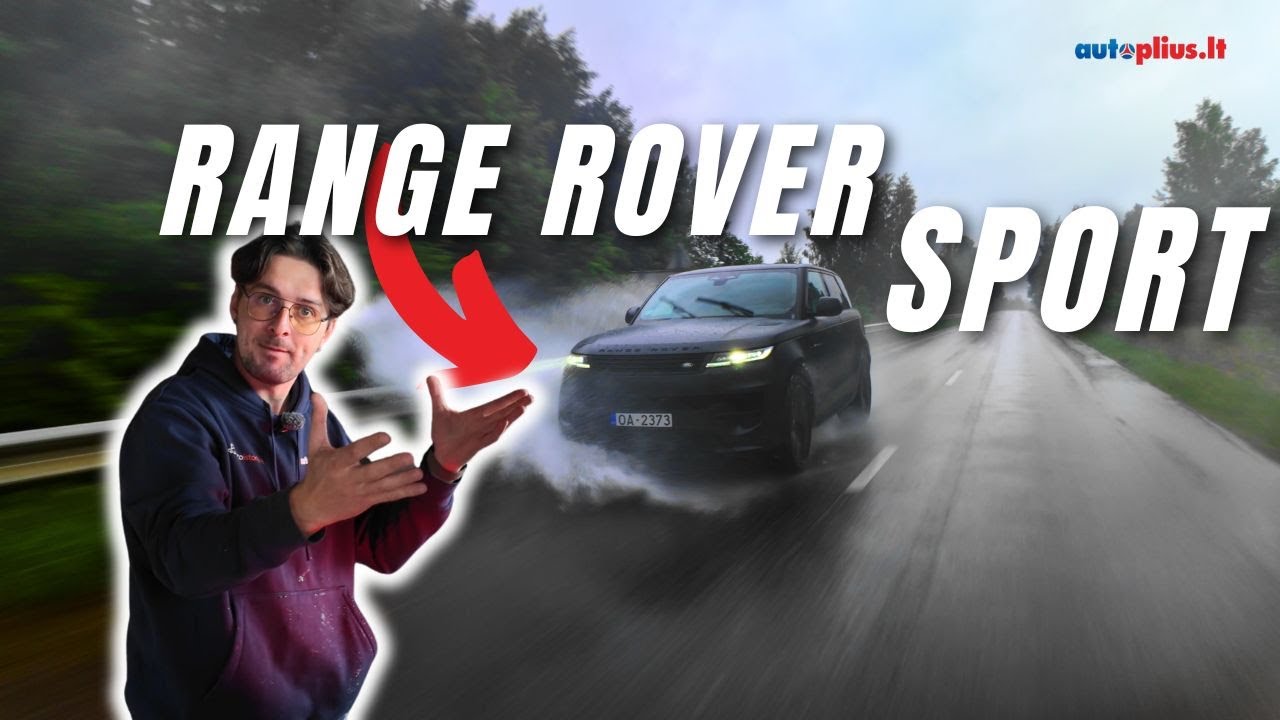 Land Rover Range Rover Sport: subalansuotas ne tik asfaltui.