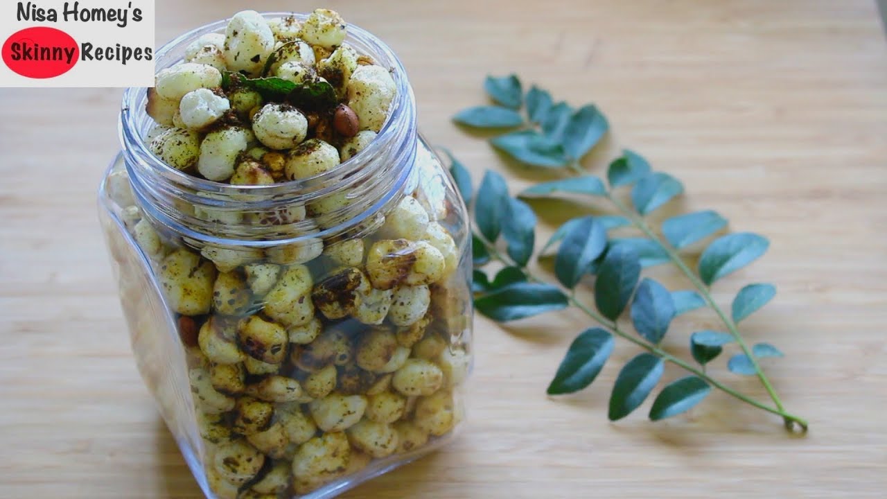 Curry Leaves Masala Makhana Recipe - Phool Makhana | Roasted Lotus Seeds Namkeen - Healthy Snacks