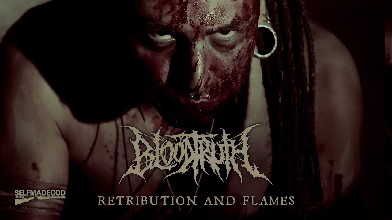 BLOODTRUTH - Retribution And Flames [Official Videoclip]