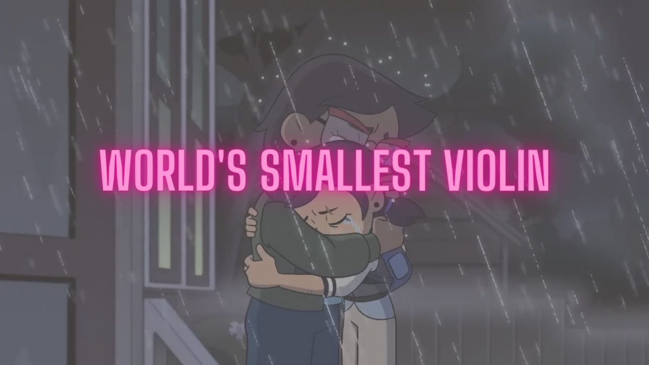The Owl House AMV: World's Smallest Violin | Thanks To Them