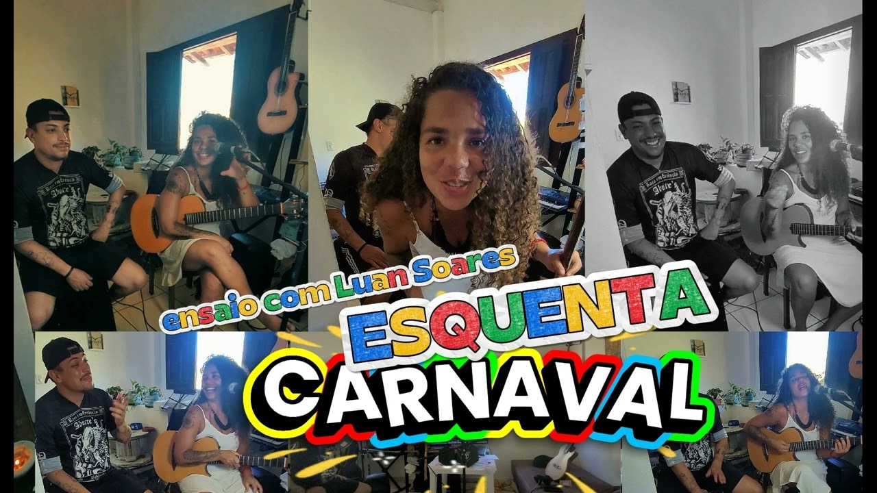 Esquenta Carnaval (Melhores Axés) - Ensaio com Luan Soares