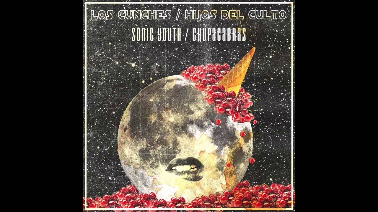 Los Cunches - Sonic Youth (Single)
