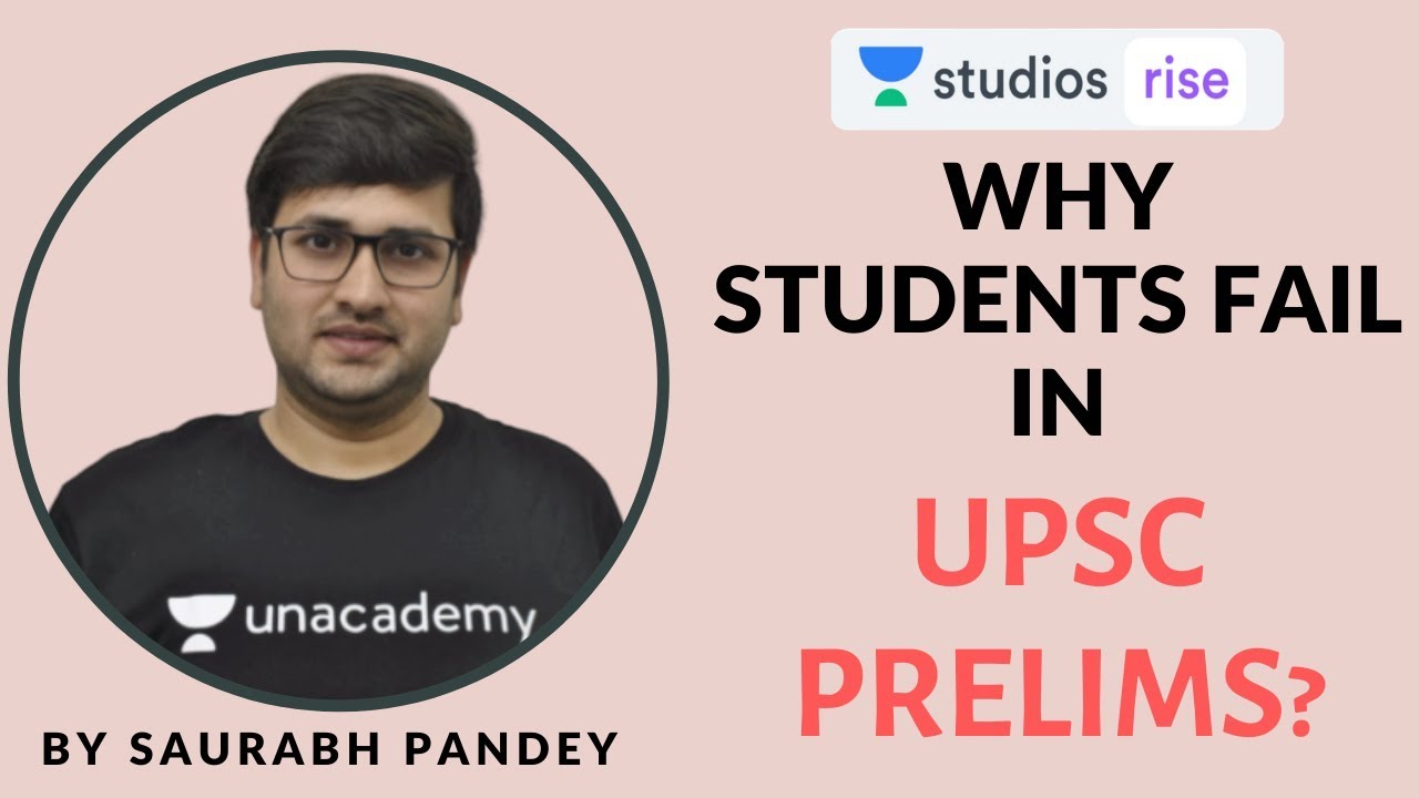 Why Students Fail in UPSC Prelims? | UPSC Exam | Saurabh Pandey