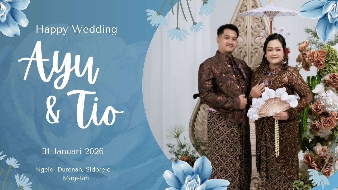 Live! Wedding Ayu & Tio - Ngelo Durenan Sidorejo Magetan - 31 Januari 2026 - Zhea DK Makeup