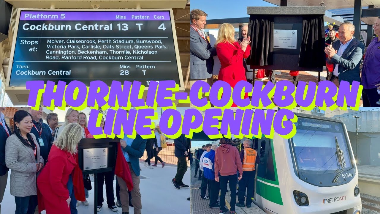 Thornlie-Cockburn Line Opening