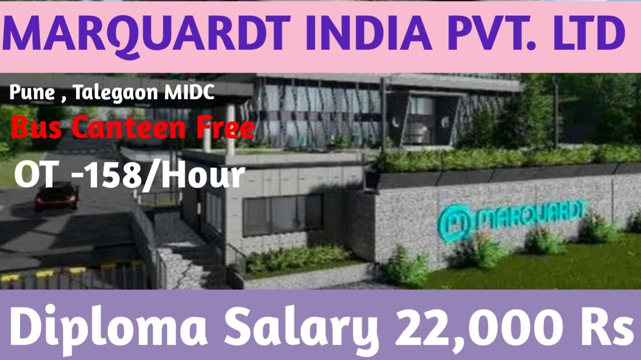 Pune Talegaon MIDC Me Job Vacancy 2026 MARQUARDT INDIA PVT. LTD. Free Job Bharti 2026 .