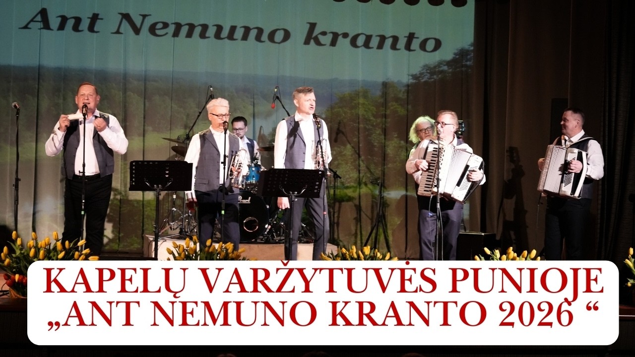 Liaudiškos muzikos kapelų varžytuvės Punioje „Ant Nemuno kranto