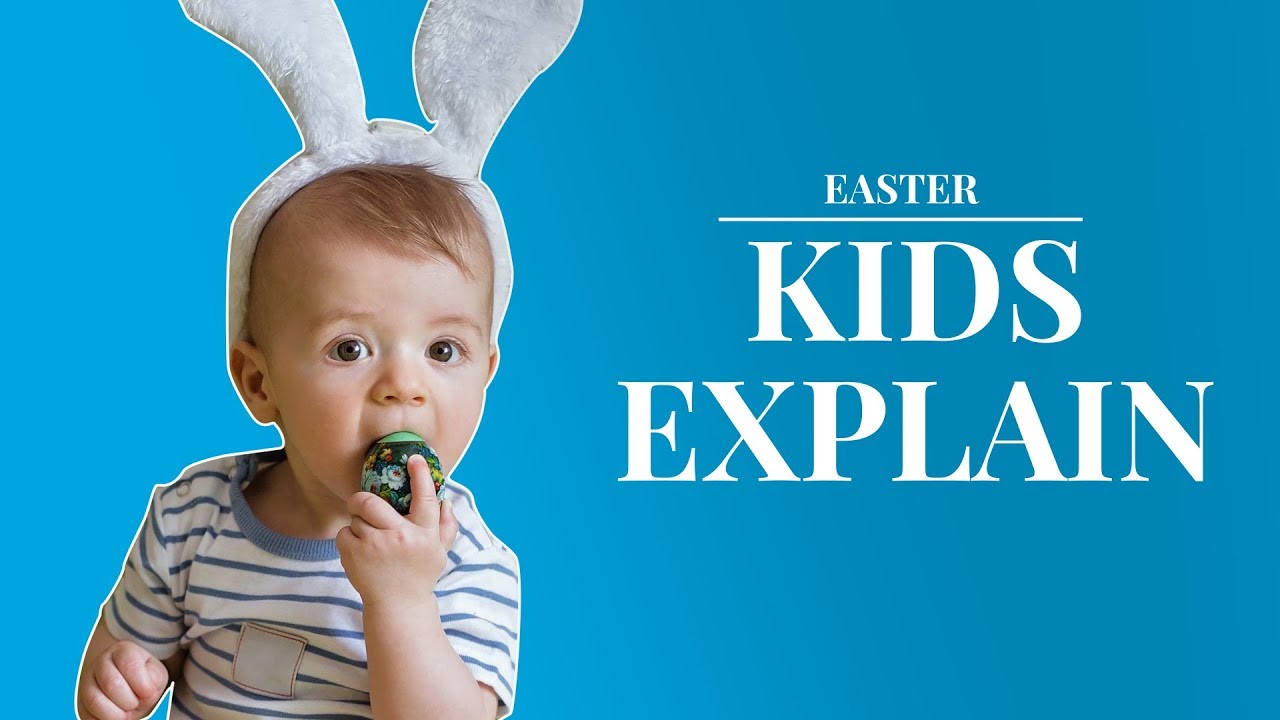 Kids explain the Easter Bunny and the history of Easter