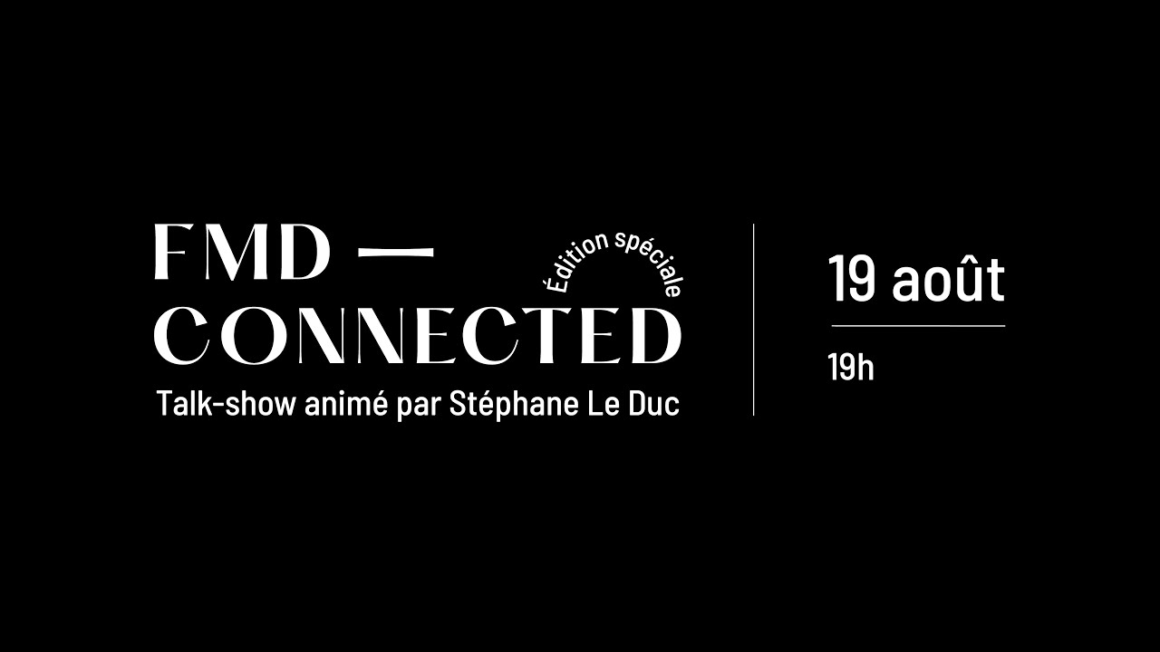 FMD CONNECTED - Édition Spécial