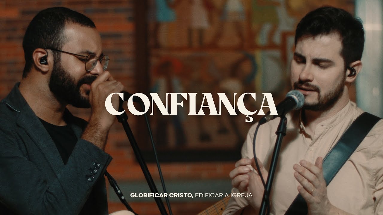 Confian&ccedil;a / Glorificar Cristo, Edificar a Igreja - Projeto Sola