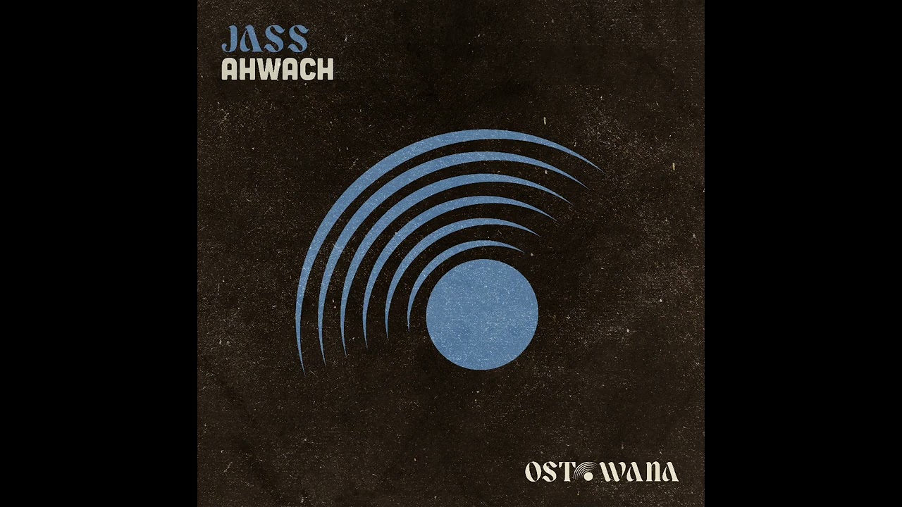 JASS | Ahwach  (Original Mix)