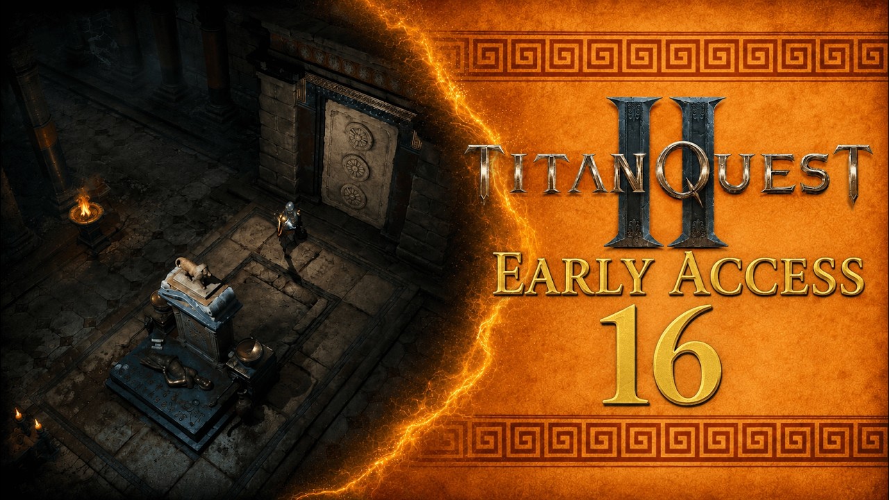 TEMPLE OF KRONOS | Let's Play Titan Quest 2: Early Access (16)