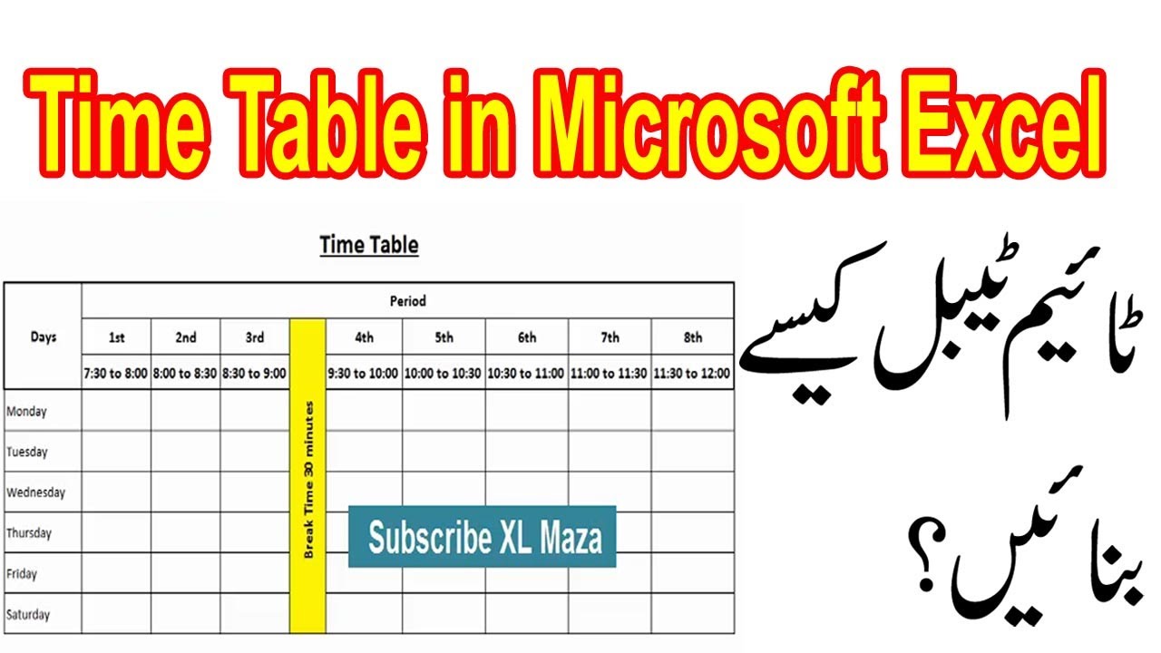 How to make time table in Microsoft Excel 2019-XL Maza
