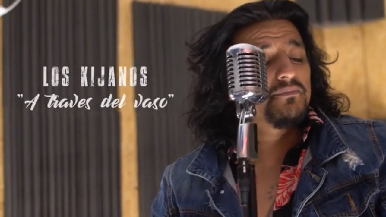 Los Kijanos - A Través Del Vaso [Official Video]