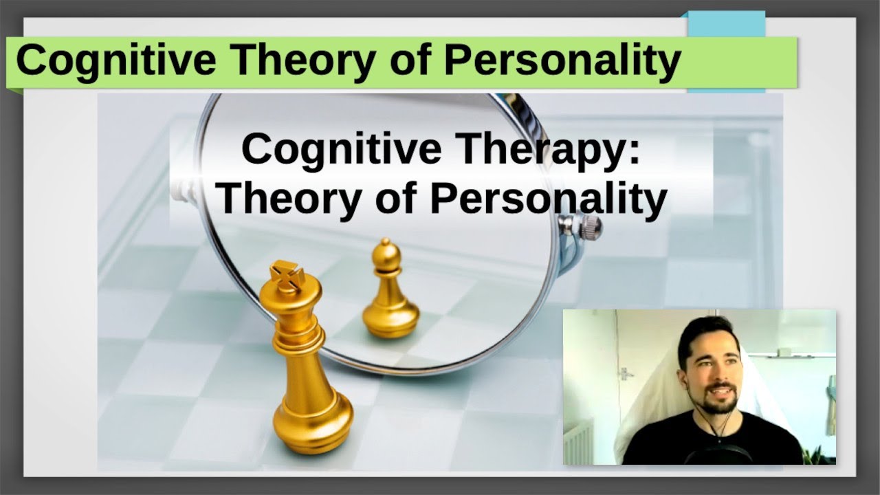 Cognitive Therapy | Theory of Personality