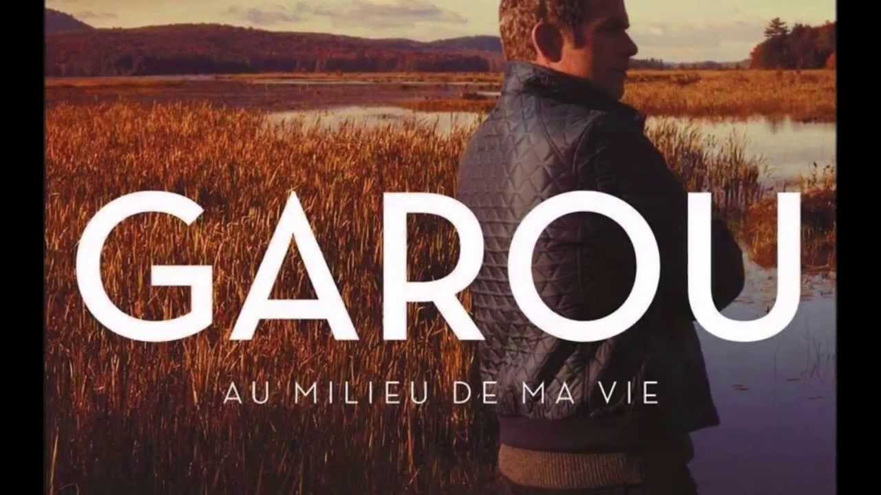 Garou Avancer avec les paroles