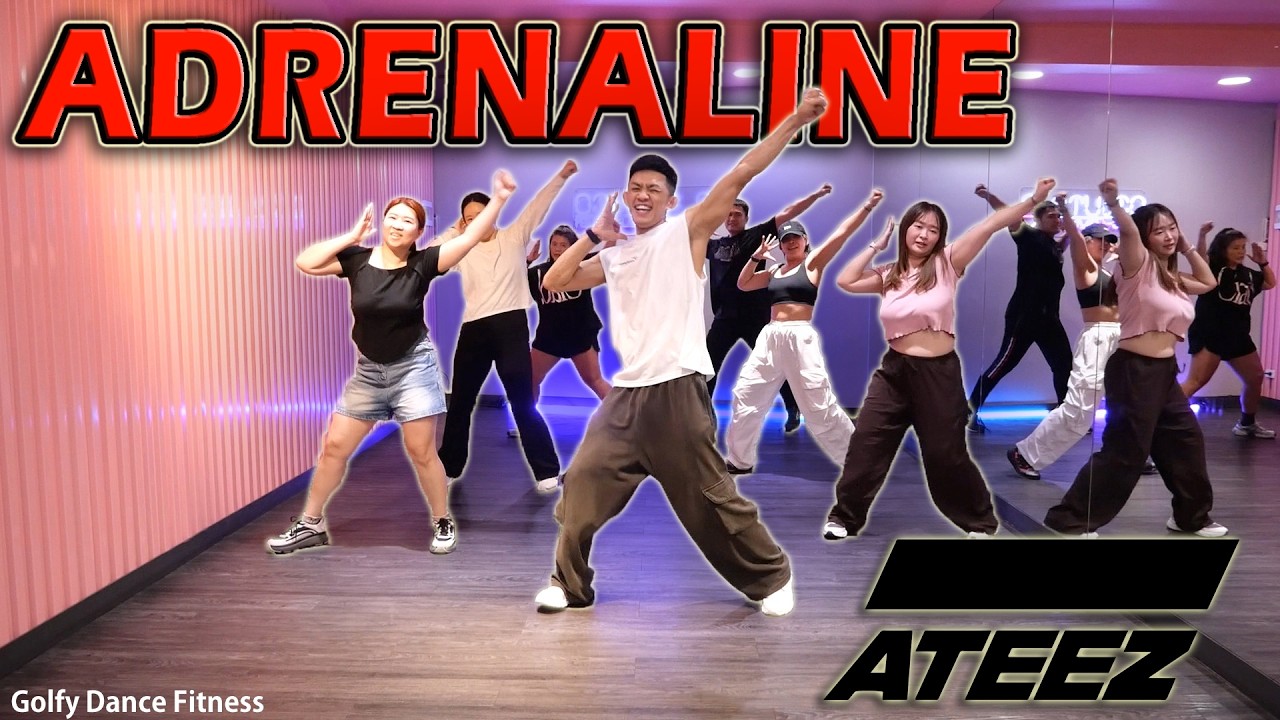 [KPOP] ATEEZ - Adrenaline | Golfy Dance Fitness / Dance Workout | คลาสเต้นออกกำลังกาย