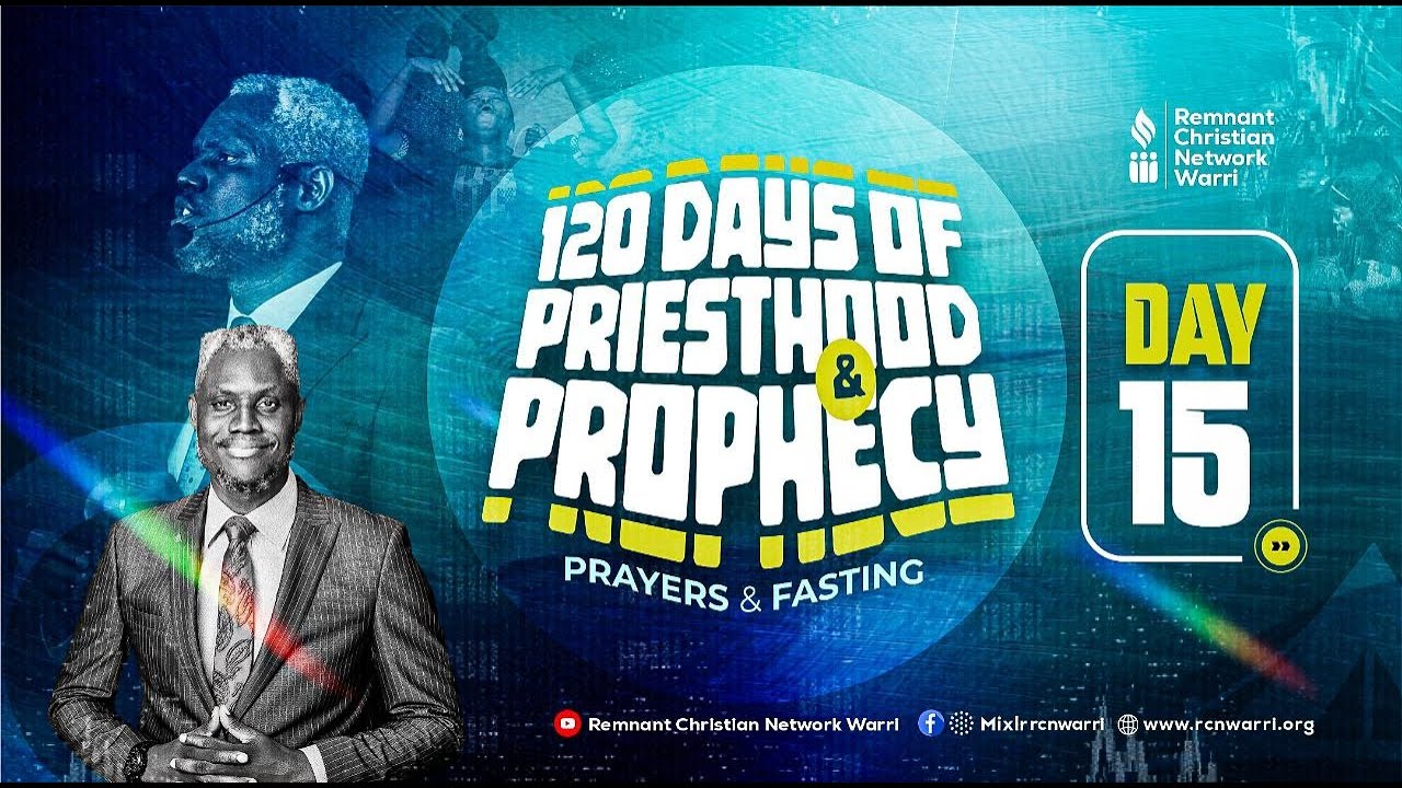 120 DAYS OF PRIESTHOOD AND PROPHECY || DAY 15 || EVANG. KESIENA ESIRI