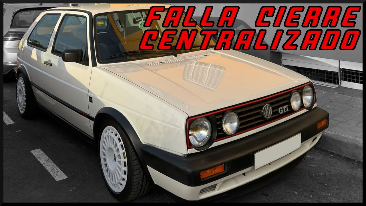 como DIAGNOSTICAR FALLOS en el CIERRE centralizado GOLF mk2 jetta caribe a2