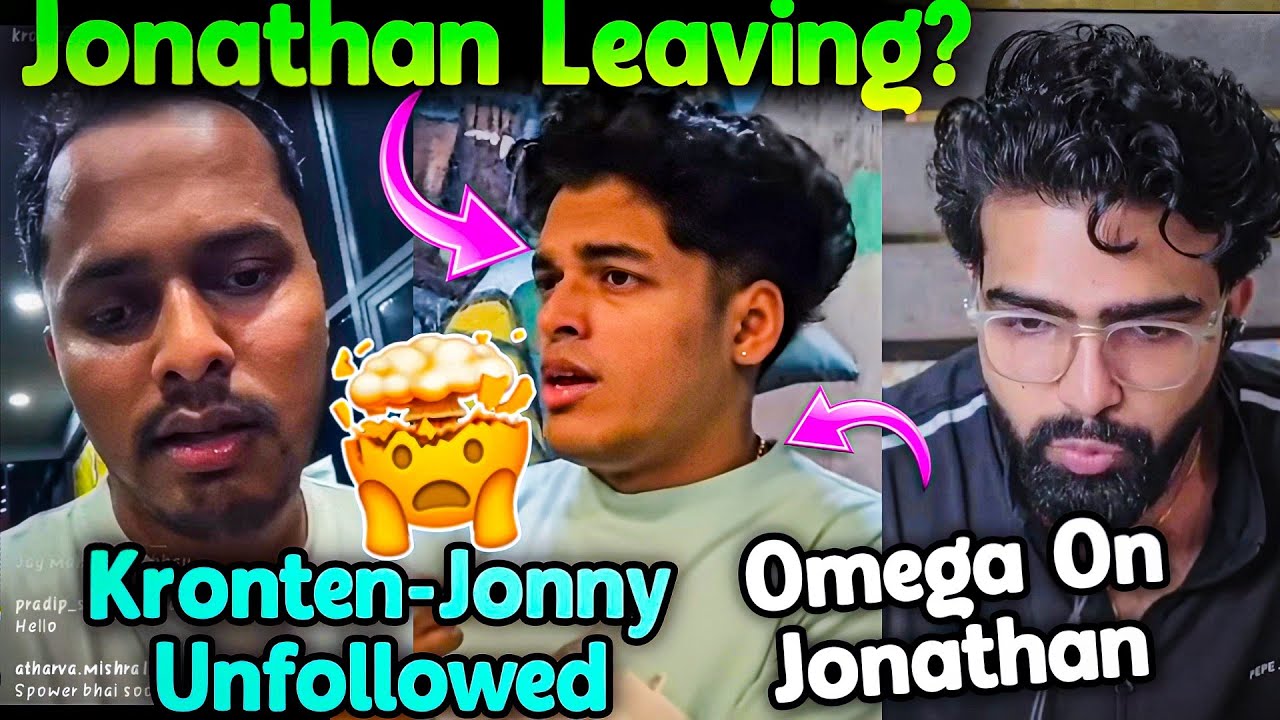 Jonathan Leaving GodLike?🤯 GodZ Reply🚨! Why Kronten - Jonny Unfollow😳 Omega On Metting Jonathan