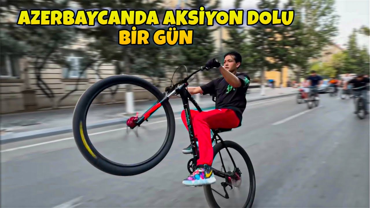 BİSİKLETLE AZERBAYCANDA BİR GÜN GEÇİRMEK | AKSİYON DOLU VLOG