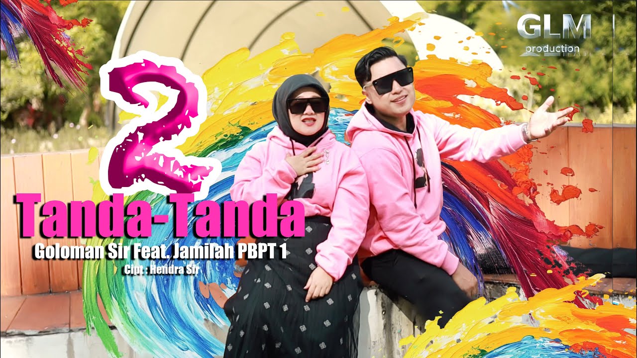 DUA TANDA TANDA - GOLOMAN SIR Feat. JAMILAH PBPT 1-TAPSEL MADINA TERBARU