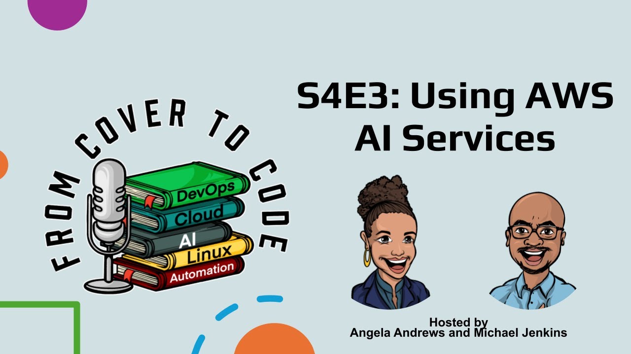 FCTC S4E3: Using AWS AI Services