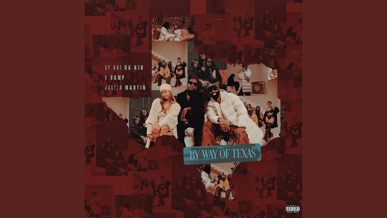 By Way Of Texas (feat. K CAMP & Jastin Martin)