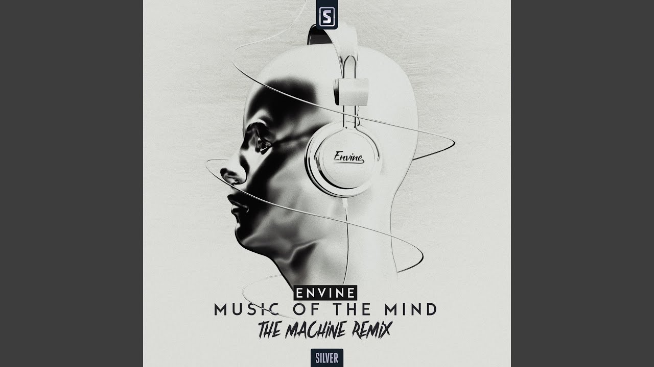 Music Of The Mind (The Machine Remix)