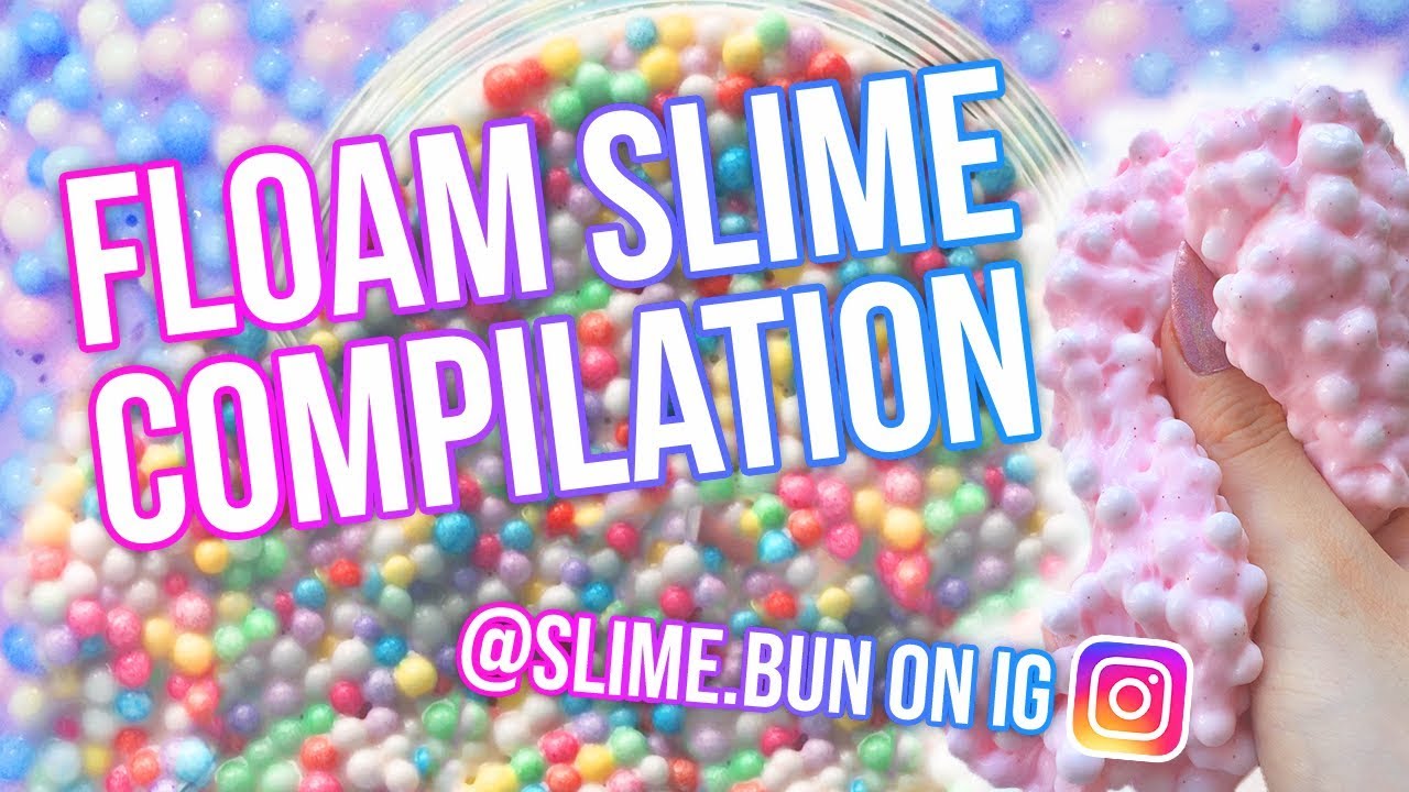 SATISFYING FLOAM SLIME VIDEO COMPILATION - slime.bun