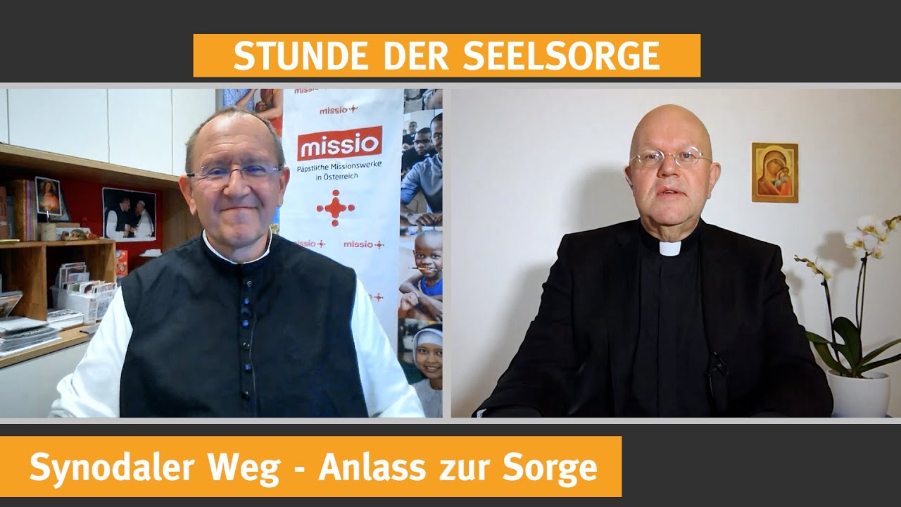 Synodaler Weg - Anlass zur Sorge  – STUNDE DER SEELSORGE  – Erstausstrahlung:  Mittwoch, 20.10.2021