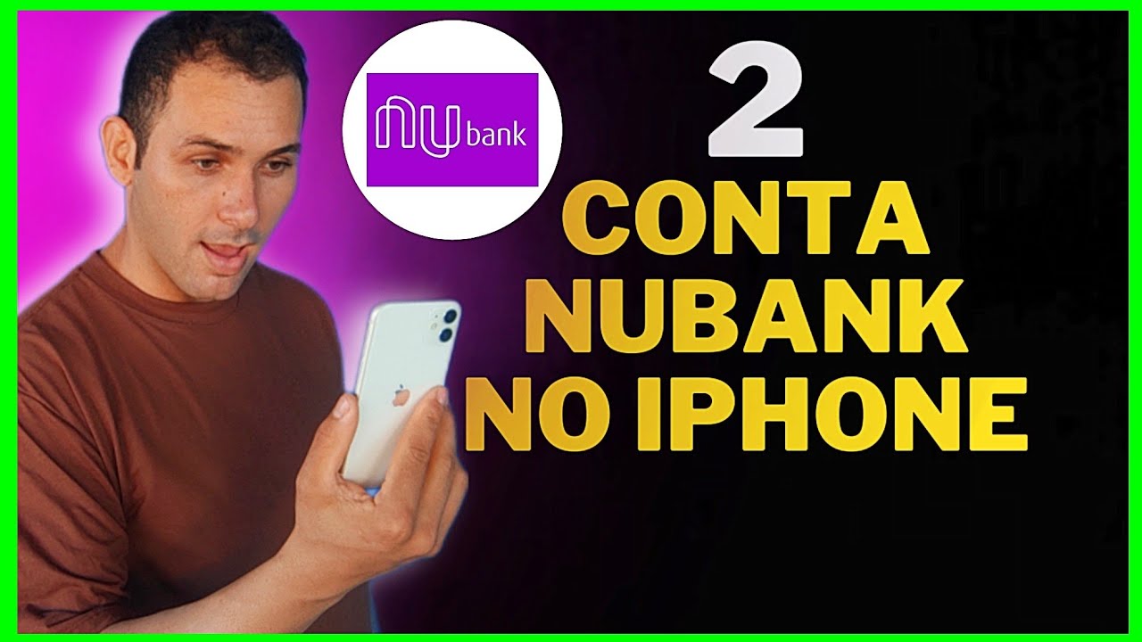 Como TER DUAS CONTAS DO NUBANK no mesmo APP NO IPHONE