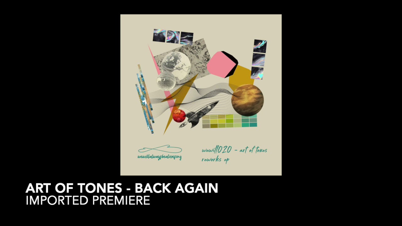 Art of Tones - Back Again